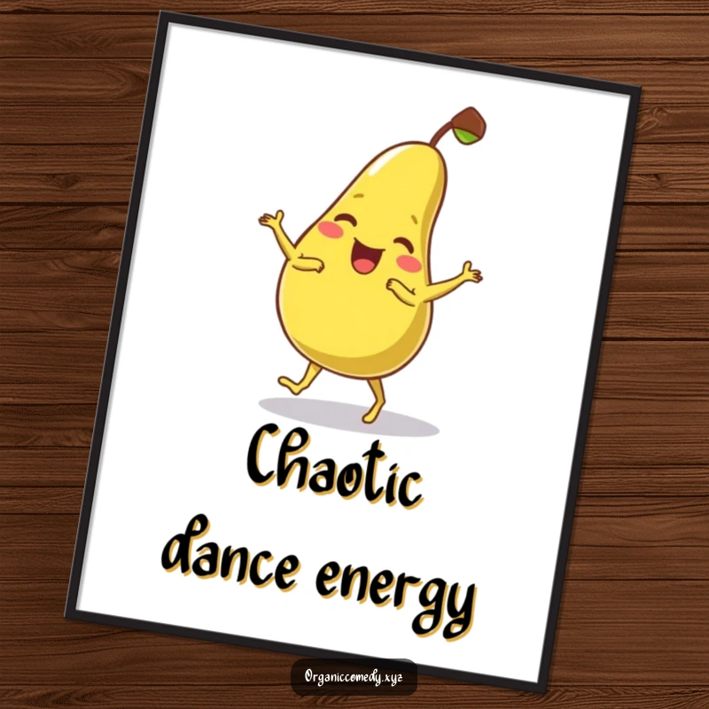Funny, wobbly pear character giggling while attempting a clumsy dance move, presented as vibrant wall art on a poster.