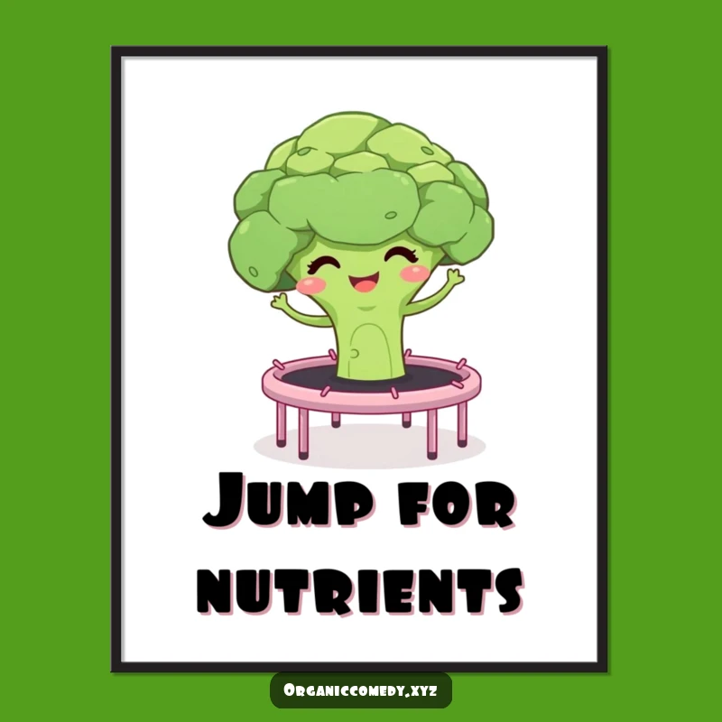 Funny Broccoli Bouncing Poster: Giggling Veggie Art Print