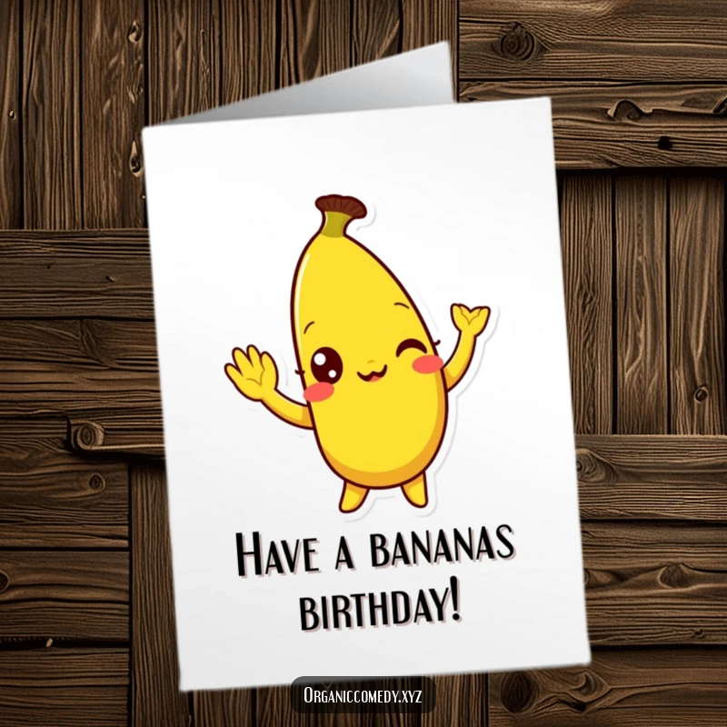 Funny Free Printable Birthday Card: A bright yellow banana character with wide, mirthful eyes doing a silly, enthusiastic wave.