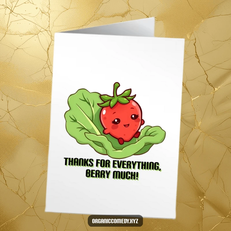 Funny Free Printable Thank You Card with a bashful strawberry tripping over lettuce, suitable for expressing gratitude humorously.